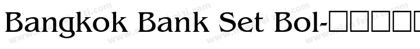 Bangkok Bank Set Bol字体转换